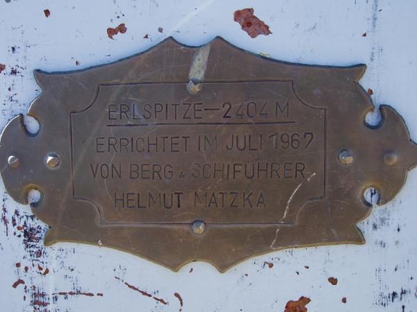 Dankeschön dem Errichter und Betreuer des Gipfelkreuzes auf der Erlspitze